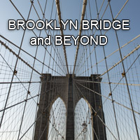 Brooklyn Bridge and Beyond